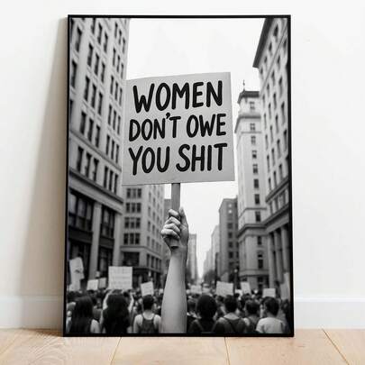 1pc Unframed Canvas Poster, Women Don't Owe You, Modern Art, Poster Prints, Vintage Woman Protest, Ideal Gift For Bedroom Living Room Corridor, Wall Art, Wall Decor, Room Decoration