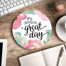 Pad, Inspirational Quote Floral  Pad, Quote Great Day  Pad, Washable Round Pads With Lycra Cloth, Non-Slip Rubber Base Computer  Pads For Wireless ,34GreatDay - 34GreatDay - 查看 5