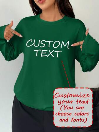 Customized Women's Long-Sleeved T-Shirt - Add Your Text, Choose Your Favorite Color And Font, Customize Your Tops, Original Customization, Text Customization, Halloween Customization/Christmas Customization/Daily Customization, Etc.