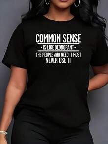 "Common Sense Is Like Deodorant" Humorous Graphic 1 Pcs Women's Plus Size T-Shirt Funny Oversized Graphic Short Sleeve Tee Novelty 100% Polyester Shirt Casual Crew Neck Top 220g - màu đen - Xem 1