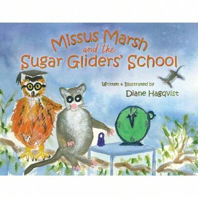 Missus And Sugar Gliders' School