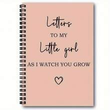 1本 A5尺寸螺旋裝訂筆記本「Letters To My Little Girl」，適合新手媽媽日記、嬰兒派對禮物、新媽媽禮物，粉色軟封面愛心設計，100頁，完美書寫，空白橫線本 - 1本親愛的女兒螺旋筆記本 - 查看 3