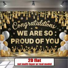 2D平面横幅毕业派对横幅，祝贺你，我们为你感到骄傲设计，采用金色点缀和黑色涤纶背景。 - 1件 - 查看 2