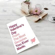 1pc Creative Valentine's Day Card The Best Decision You Ever Made Card, Funny Valentine Card Anniversary Card Birthday Card Valentines Card, Humorous Valentine's Day Gift - Multicolor - View 3