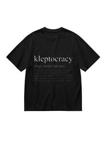 Camiseta de algodón con cuello en V elástico, tela de tecnología transpirable y de secado rápido, lavable y que no se decolora,% hecha en EE. UU., La Kleptocracia de 180G define el diseño del gobierno con camisetas de gobernantes corruptos, versátil para el trabajo y el ocio. - Negro - Ver 7