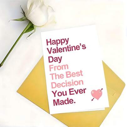 1pc Creative Valentine's Day Card The Best Decision You Ever Made Card, Funny Valentine Card Anniversary Card Birthday Card Valentines Card, Humorous Valentine's Day Gift