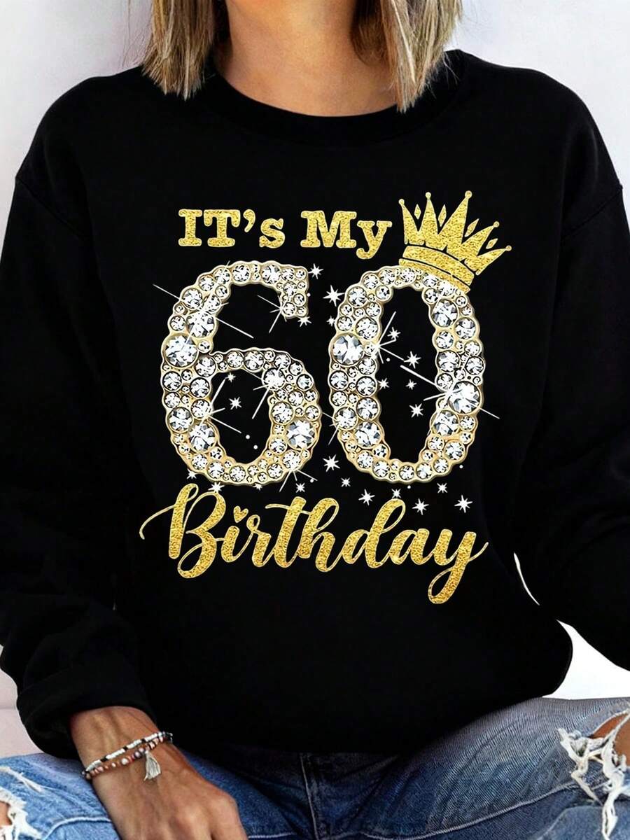 Its My 60th Birthday Crown Rhinestone Sweatshirt Women Black Glitter Gold Birthday Gift For Her 60 Years Old Celebration Party Outfit - 黑色 - 查看 1