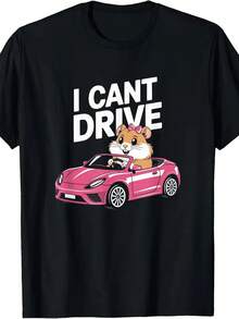 I Cant Drive Funny Hamster Meme Animal Car Lover T-Shirt - 黑色 - 查看 1