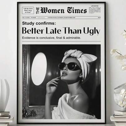 1pc, Canvas Wall Art, Framed Wall Decor, "Better Late Than Ugly" Poster, Dorm Wall Decor, Fashionable Home Decor, Girly Schoolgirl Style Poster, Modern Home Decor, Room Decor, Dorm Decor, Bedroom Decor, Bathroom Decor, Living Room Decor, Kitchen Decor, Holiday Gift, Party Decor