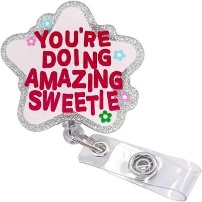 Cute And Funny Nurse Badge Reel U2013 Pink Retractable ID Holder With Motivational Quote You'Re Doing Amazing Sweetie, Nursing Accessories For Women And Healthcare Workers