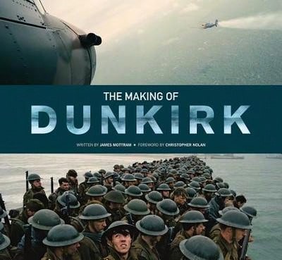 Pre-Owned The Making Of Dunkirk (Hardcover) By James Mottram, Christopher Nolan