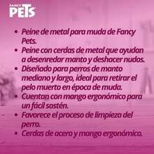 Fancypets Fancy Pets Peine de Metal para Perro(Muda Pelo Largo) - Multicolor - Ver 6