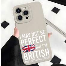 2026 nueva funda de teléfono mate, funda de teléfono con bandera británica y texto "Puede que no sea perfecto, pero soy británico y eso es lo suficientemente cercano para  15 Pro Max,  14 Pro,  13,  Galaxy S23, S22, S21, funda de teléfono, regalo de pareja para él y ella, regalo de San Valentín, regalo de cumpleaños". - Blanco antiguo - Ver 2