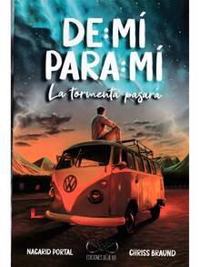 De mi Para mi: La Tormenta Pasará, Nacarid Portal, Chriss Braund, Editorial Déjà Vu, Tapa Blanda, Español, 2023 - Libro único - Ver 4