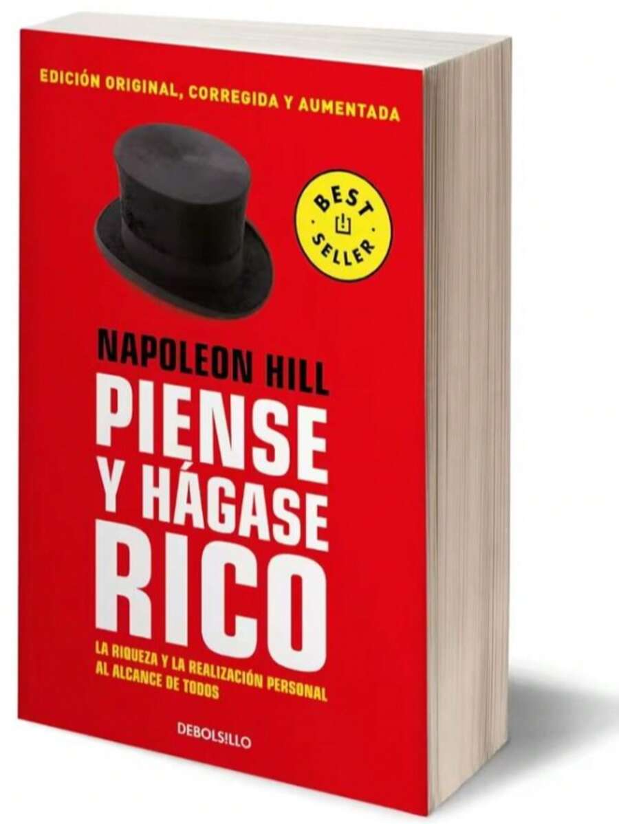 Libro Piense y hagase rico | Napoleon Hill (Autoayuda, desarrollo personal, clasico, éxito personal, finanzas)