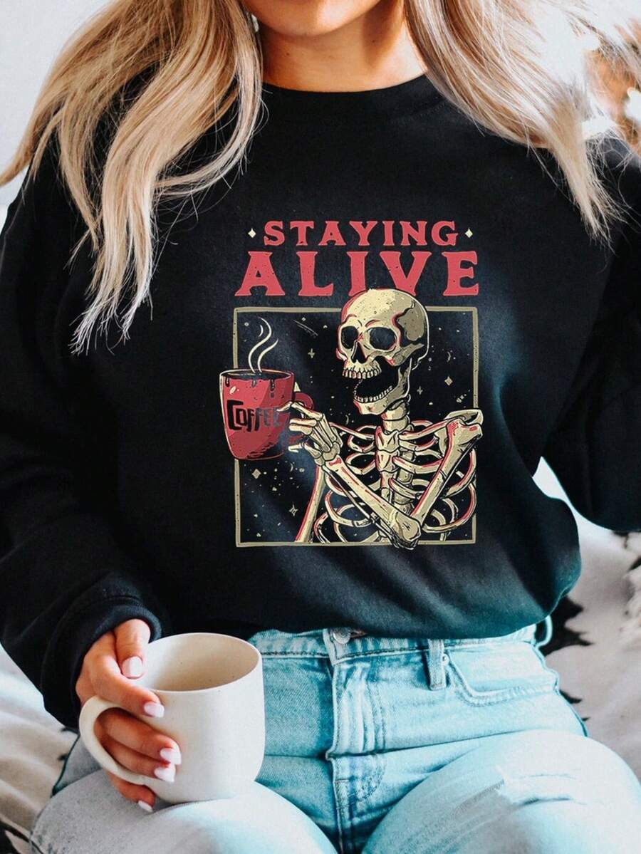 Sarcastic Staying Alive Skeleton Shirt Gift For Halloween, Sarcastic T (2) - Black - View 1
