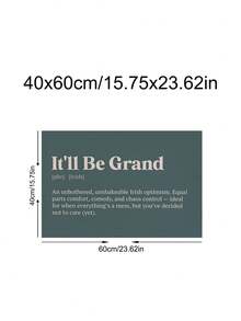 1 bản in hiện đại It'll Be Grand, tranh treo tường tiếng lóng Ireland, câu trích dẫn đầy cảm hứng, đồ trang trí Gaelic, áp phích động lực cho gia đình hoặc văn phòng, quà tặng bạn thân Ireland, trang trí phòng ngủ, trang trí văn phòng, trang trí ký túc xá, nghệ thuật treo tường, trang trí tường, trang trí nhà cửa, trang trí phòng, tranh treo tường bằng vải canvas, áp phích, tranh treo tường có khung, khung tùy chọn - Nhiều màu - Xem 14