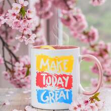Vibrant Inspiration: A Striking Pink Mug That Says 'Make Today Great', Made Of Ceramic And Suitable Dishwasher Use, As A Someone Special. - 1pc - View 2