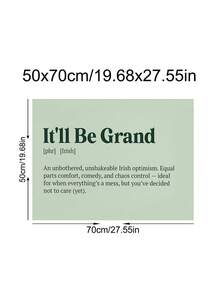 1 bản in hiện đại It'll Be Grand, tranh treo tường tiếng lóng Ireland, câu trích dẫn đầy cảm hứng, đồ trang trí Gaelic, áp phích động lực cho gia đình hoặc văn phòng, quà tặng bạn thân Ireland, trang trí phòng ngủ, trang trí văn phòng, trang trí ký túc xá, nghệ thuật treo tường, trang trí tường, trang trí nhà cửa, trang trí phòng, tranh treo tường bằng vải canvas, áp phích, tranh treo tường có khung, khung tùy chọn - Nhiều màu - Xem 16