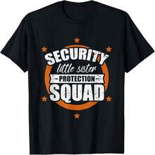 Little Sister Protection  Security Brother T-Shirt.jpg - Negro - Ver 1