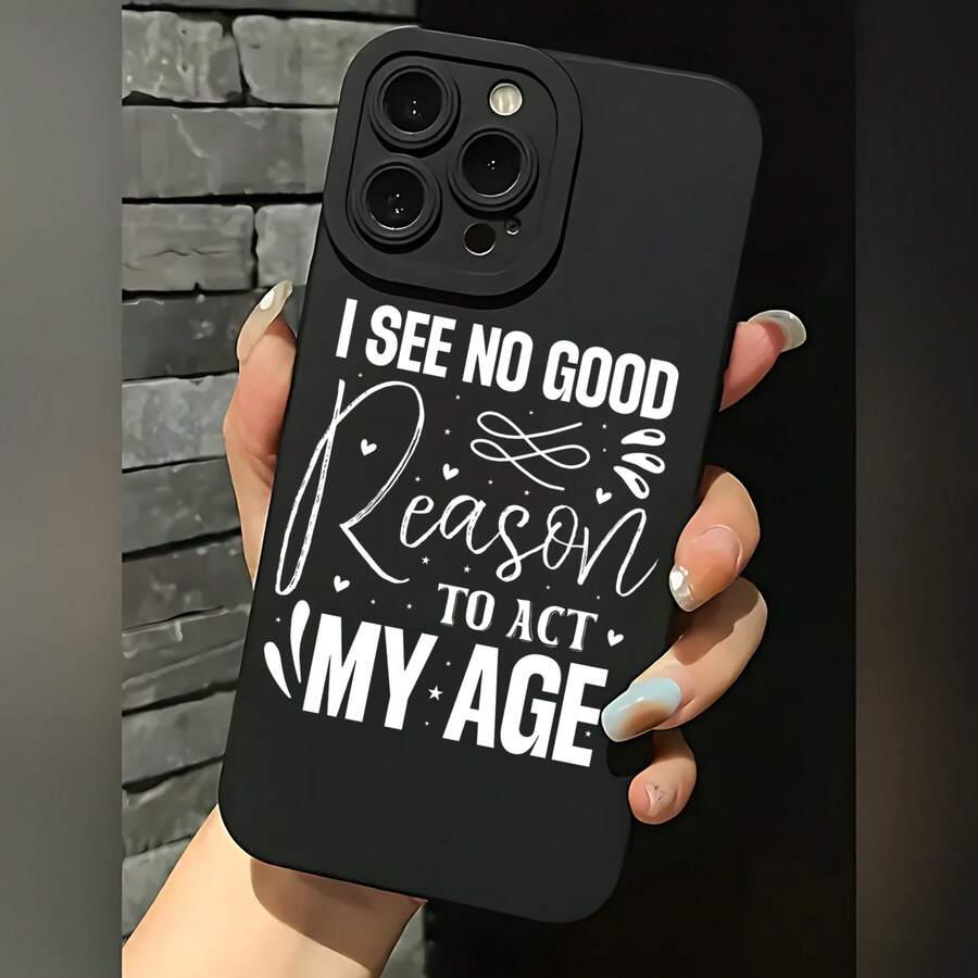 2026 nueva funda de teléfono esmerilada, funda de teléfono "No veo ninguna buena razón para actuar como mi edad" diseño impreso para iPhone 17 14 13 12 11 Pro Max y Galaxy S23 S22 S21 S20 funda protectora regalo de pareja para él y ella, regalo de San Valentín o cumpleaños - Blanco antiguo - Ver 1