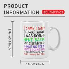 [Tasse à café amusante virale] Je suis venu, j'ai vu, j'ai oublié - Cadeau de Noël/anniversaire humoristique et original, parfait pour maman, papa, amis, sœur, frère, grands-parents Tasse en céramique avec citation amusante - Multicolore - Voir 6