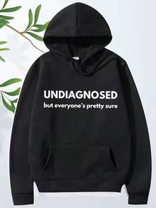 Undiagnosed But Everyone Is Pretty Sure  Graphic Hoodie Men Women Funny Long Sleeve Streetwear Print Oversized Tops Unisex - 黑色6 - 查看 1