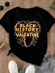 Black History Is My Valentine T Shirt For Women Celebrate Black Heritage And Love With Bold Design And Vibrant Colors Perfect For Valentine S Day And Cultural Awareness Events - 黑色 - 查看 3