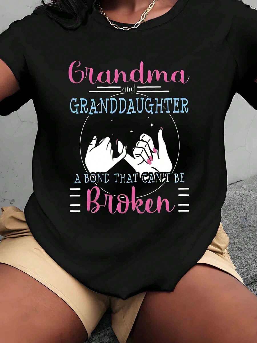 Grandma And Granddaughter A Bond That Cant Be Broken Text And Print Pattern Women Plus Size T Shirt Crew Neck Casual For Everyday Wear Gift 220g - 黑色 - 查看 1
