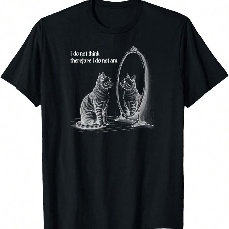 I Do Not Think Therefore I Do Not Am Cat Meme for Men Women T-Shirt - Negro - Ver 1