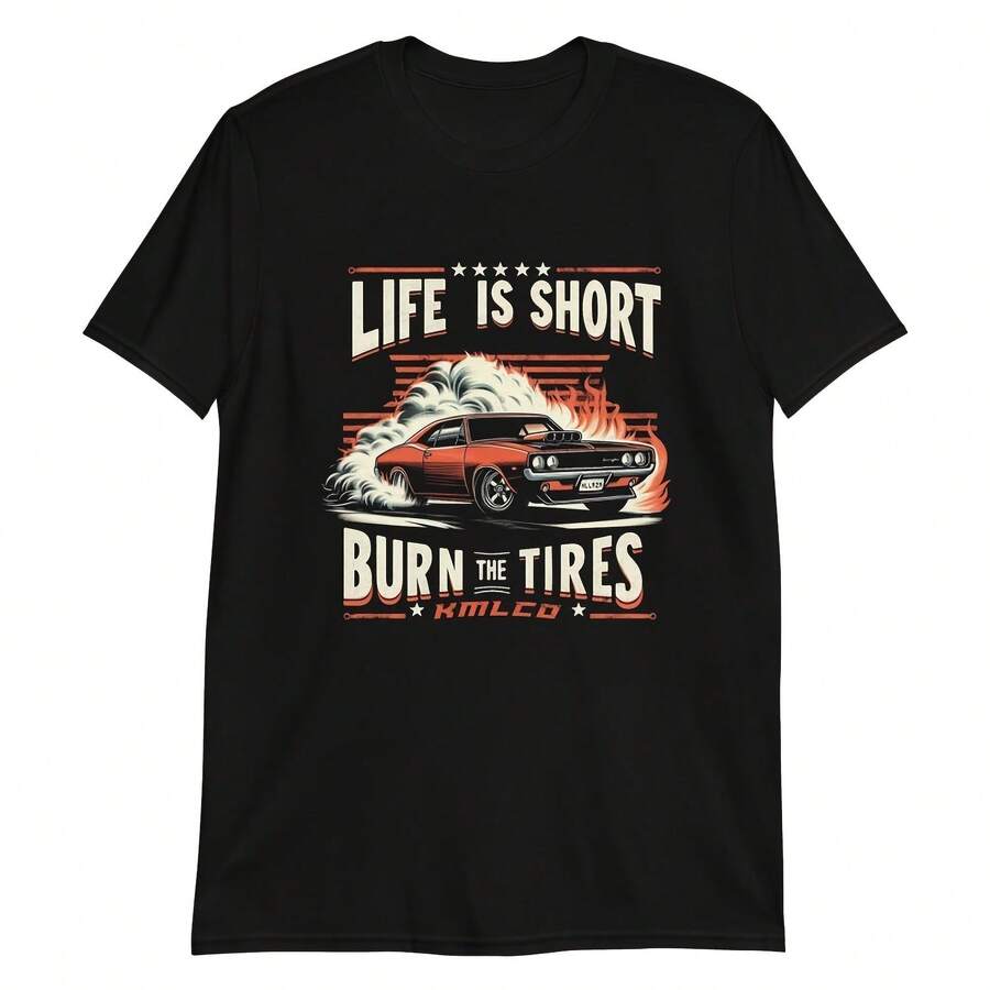 Camiseta unisex de manga corta con frase "Quema los neumáticos" y "Burnout Car" - Negro - Ver 1