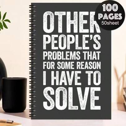 1pc Funny Boss's Day Spiral Notebook - Office Humor Gift With "Other People's Problems" Quote - Suitable For Managers, Coworkers, Professional Workplace Diary For Appreciation Events - Smooth Writing Paper Notebook For Teamwork And Personal Notes - Fun Workplace Gift For Boss, Coworkers, Managers