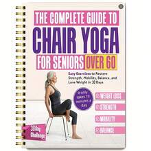 Chair Design Yoga Book Suitable For Seniors Over 60 - Gentle Sitting Exercises Aimed At Weight Loss, Reducing Abdominal Fat, Enhancing Balance And Flexibility, Ideal For Seniors And Beginners. - 瑜珈本 - 查看 1
