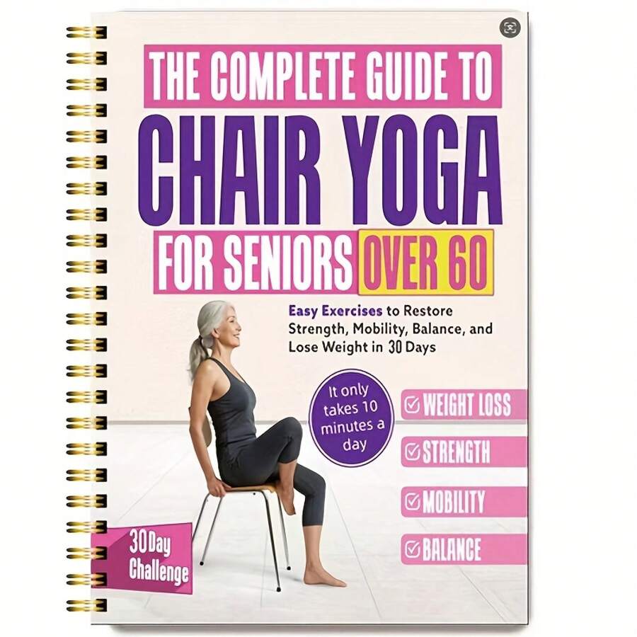 Chair Design Yoga Book Suitable For Seniors Over 60 - Gentle Sitting Exercises Aimed At Weight Loss, Reducing Abdominal Fat, Enhancing Balance And Flexibility, Ideal For Seniors And Beginners. - 瑜珈本 - 查看 1