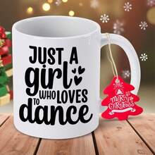 Just A Girl Who Loves To Dance White Ceramic Coffee Mug With Black Text & Heart Design - Non-Slip Round Cup, Hand Wash Only, Perfect Gift For Couples, Christmas, Thanksgiving, For Home Office, Dining Room - Unique Winter Theme, Holiday Gift Item - Green - View 3