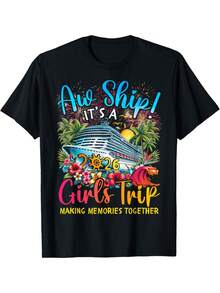 Women'S Aw Ship It'S A Girls Trip 2026 Cruise Vacation T-Shirt - Vibrant Cruise Ship & Tropical Graphic Print, All-Over Print Design, Comfortable Round Neck Casual Tee For Bachelorette Party, Girls Trip & Cruise Outfits (Adult Women'S Novelty Souven - 黑色 - 查看 1