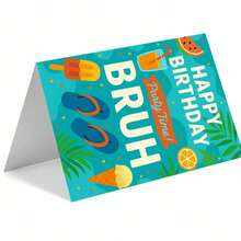 1pc Happy Birthday Party Time Bruh Card Greeting Card With Envelope Tropical Summer Design With Watermelon, Orange Slice, Ice Cream, Flip Flops And Popsicle Perfect For Friends, Colleagues, Romantic Partners, Valentine's And Birthday Celebrations - Multicolor - View 4