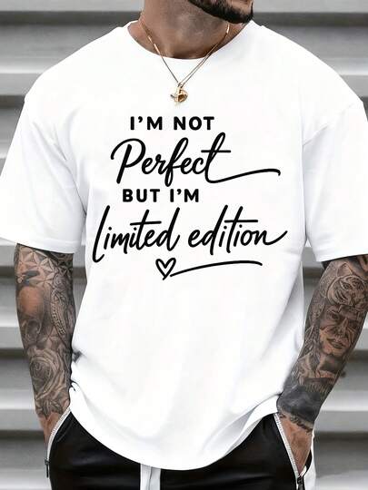 Men's T-Shirt, I M Not Perfect But I M Limited Edition Shirt For Men With Tattoo Design Statement Tee Unisex Fashion Top Casual Wear Gift Idea For HimIt Is Perfect For Gifting To Friends Or Family Members As A Holiday Present, 220g