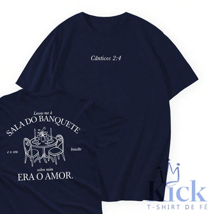 Camiseta T-Shirt Sala do banquete - Cânticos 2:4 camisa unissex 100% algodão - Azul Marinho - Visão 1
