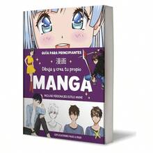 Libro Dibuja Y Crea Tu Propio Manga - Guia Para Principiantes - Tapa Blanda En Espaol - inicial - Ver 3