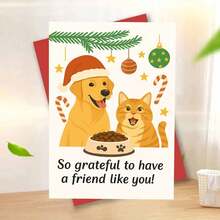 1pc So Grateful To Have A Friend Like You Dog And Cat Christmas Card Greeting Card With Envelope Festive Pet Lovers Holiday Design With Santa Hat, Ornaments And Candy Canes, Perfect For Friends, Colleagues, Loved Ones On Valentine's Day - Multicolor - View 12