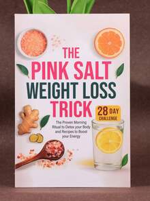 La ricetta del trucco del sale rosa per la perdita di peso: un semplice rituale mattutino per una salute vibrante e il benessere generale - Multicolore - Visualizzare 4