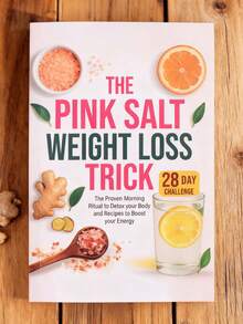 La ricetta del trucco del sale rosa per la perdita di peso: un semplice rituale mattutino per una salute vibrante e il benessere generale - Multicolore - Visualizzare 8