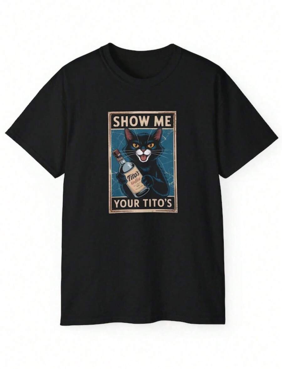 Show Me Your Tito's Cat Cotton Tee – Tailgate & Happy Hour Humor Shirt" - 黑色 - 查看 1