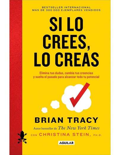 Brian Tracy LIBRO "SI LO CREES, LO CREAS" Explora el Poder de la Creencia Personal en Español Best Seller