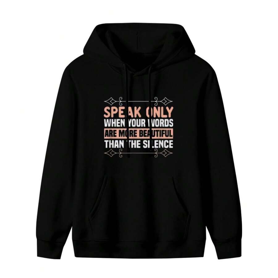 Islam Speak Only When Your Words Are More Beautiful Musslem Hoodie Hoodie - Style 29 - View 1