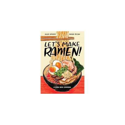 Let's Make Ramen!: A Comic Book Cookbook,Single Book