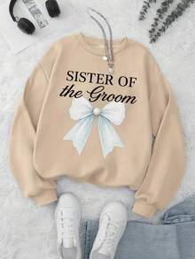 1Pc Women'S Beige "SISTER OF THE GROOM" Wedding Sweater - Crewneck Pullover With Bold Bride-To-Be Text, Long Sleeve Non-See-Through Top For Bridesmaid, Wedding Party, Fall/Winter Outfits - Cozy Formal & Everyday Sweater For Women, Wedding Guest Attire, Casual Wear, Playful Design, Comfortable Fit, Bridesmaid Outfit,  Knitwear, Soft Fabric, Fashion Lovers All-Season Women's Crewneck Sweatshirt Women's Minimalist Regular Fit Long Sleeve Sweatshirt - Casual Daily Outfits Top - trắng - Xem 6