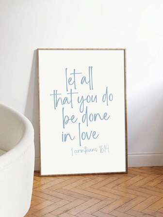 1 st blå kristen väggkonst på canvas - Kärlek som Jesus Bibelvers inspirerande poster, minimalistisk blå text vit bakgrund oramad banderoll, lämplig för hem, kyrka, studentrum, tonårsrumsinredning, 1 Korintierbrevet 16:14 Skrift, kristen gåva