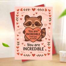 1pc Cute Raccoon Holding Heart You Are Incredible Love Message Card Greeting Card With Envelope Adorable Animal Illustration With Romantic Heart And Affectionate Text Perfect For Valentine's Day, Great For Friends, Lovers, Colleagues